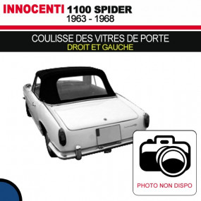 Coulisse des vitres de porte pour les cabriolets Innocenti 1100 Spider